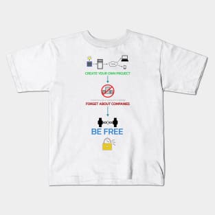 Be free Kids T-Shirt